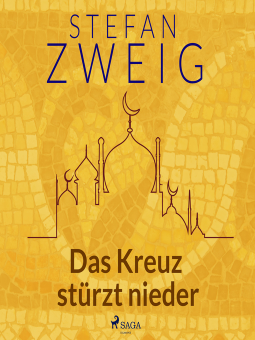 Title details for Das Kreuz stürzt nieder by Stefan Zweig - Available